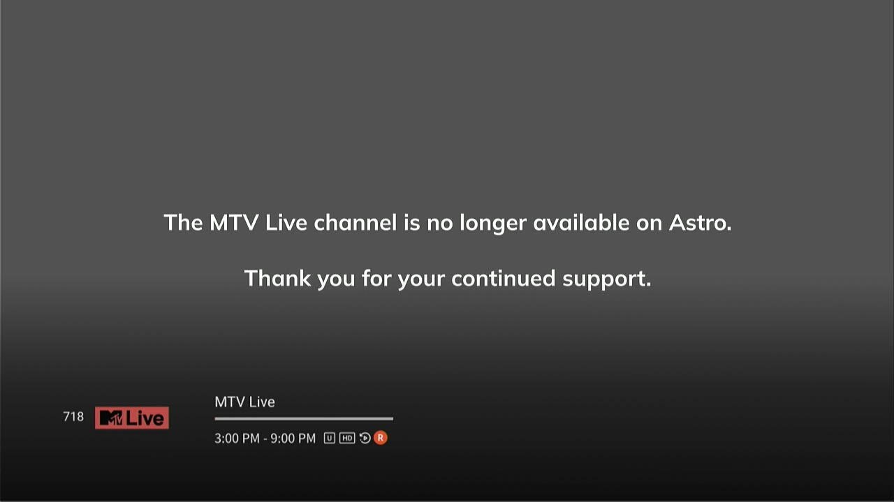 MTV Live - Cease transmission On Astro Ch718 (31 Dec 2025)