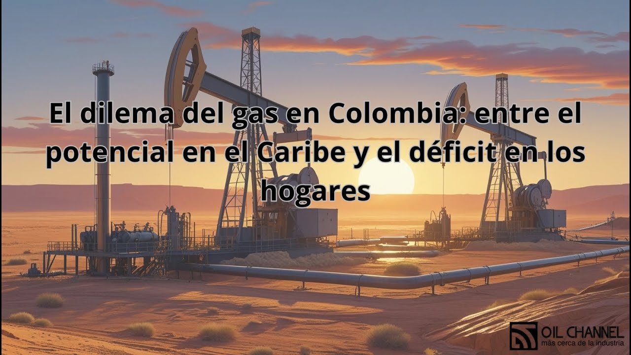 El dilema del gas en Colombia 🇨🇴: entre el potencial del Caribe 🌊 y el d&eacute;ficit en los hogares 🏠📉