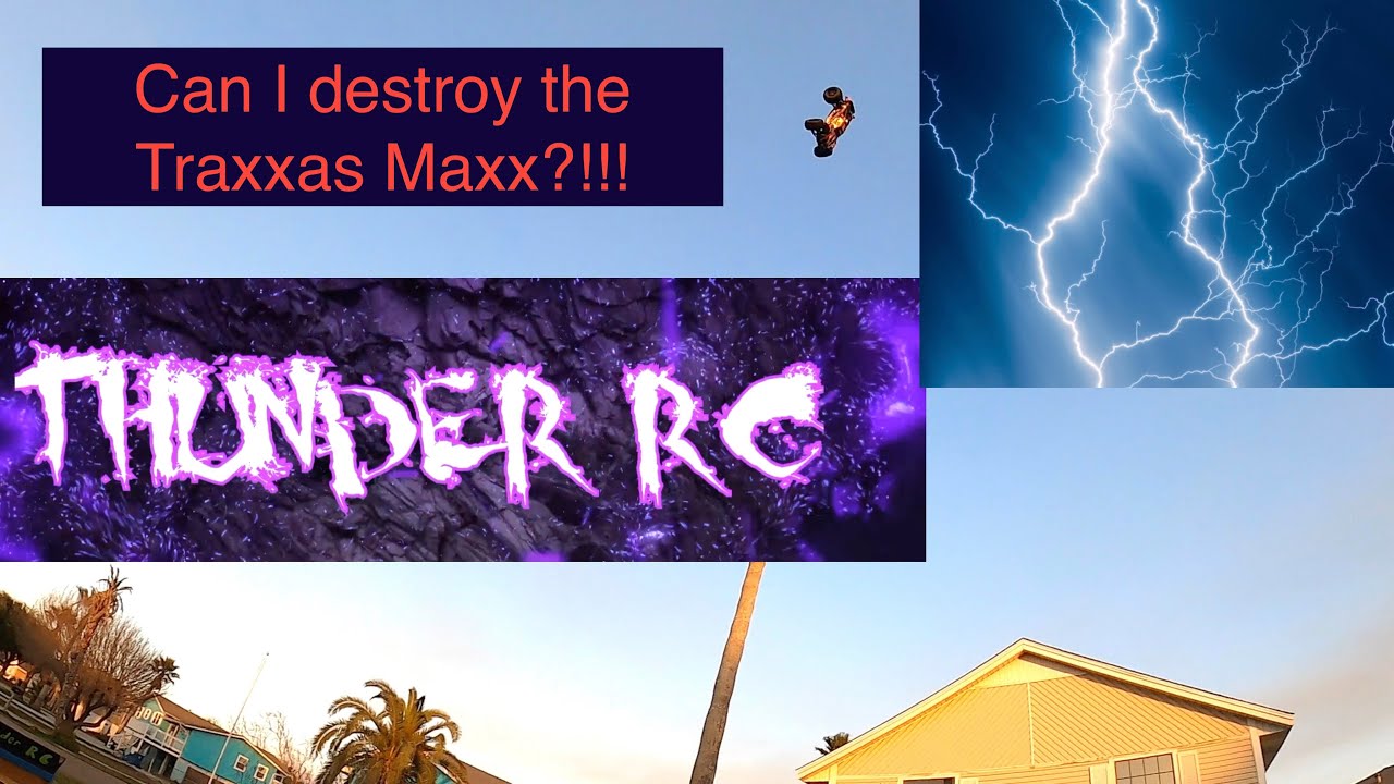 Can I destroy the Traxxas Maxx V2?