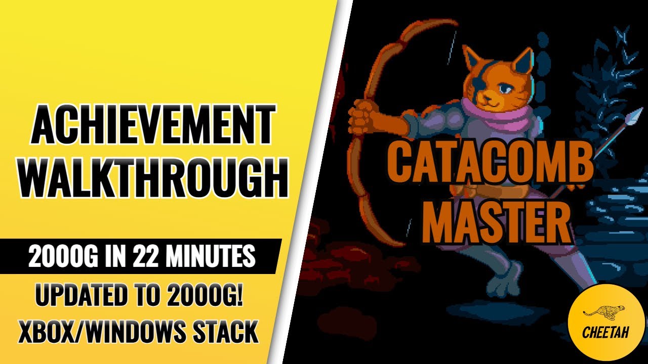 Catacomb Master - UPDATED TO 2000G! Achievement Walkthrough (2000G IN 22 MINUTES) Xbox/Windows