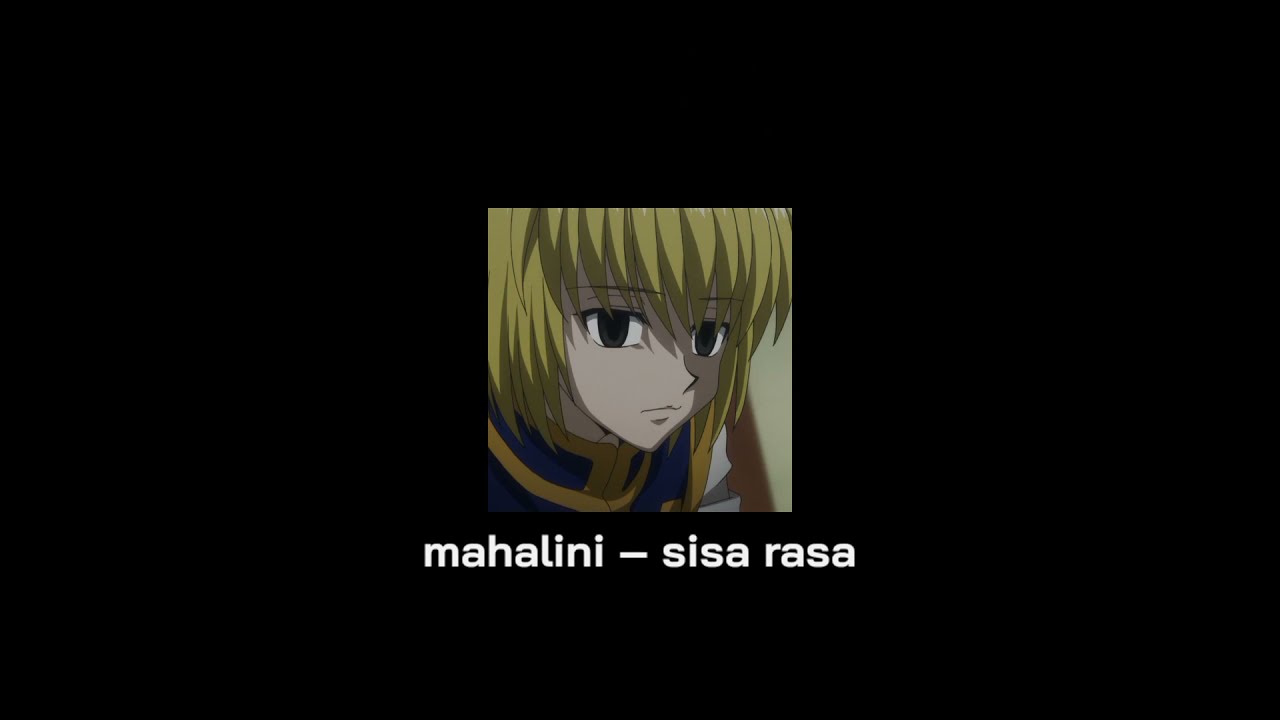 mahalini – sisa rasa (slowed and reverb) with lyrics.
