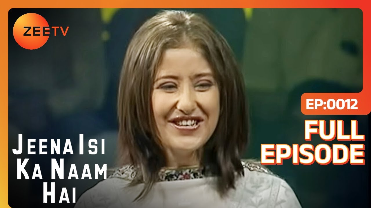 EP Jeena Isi ka naam hai - Индийское телешоу хинди - Же ТВ