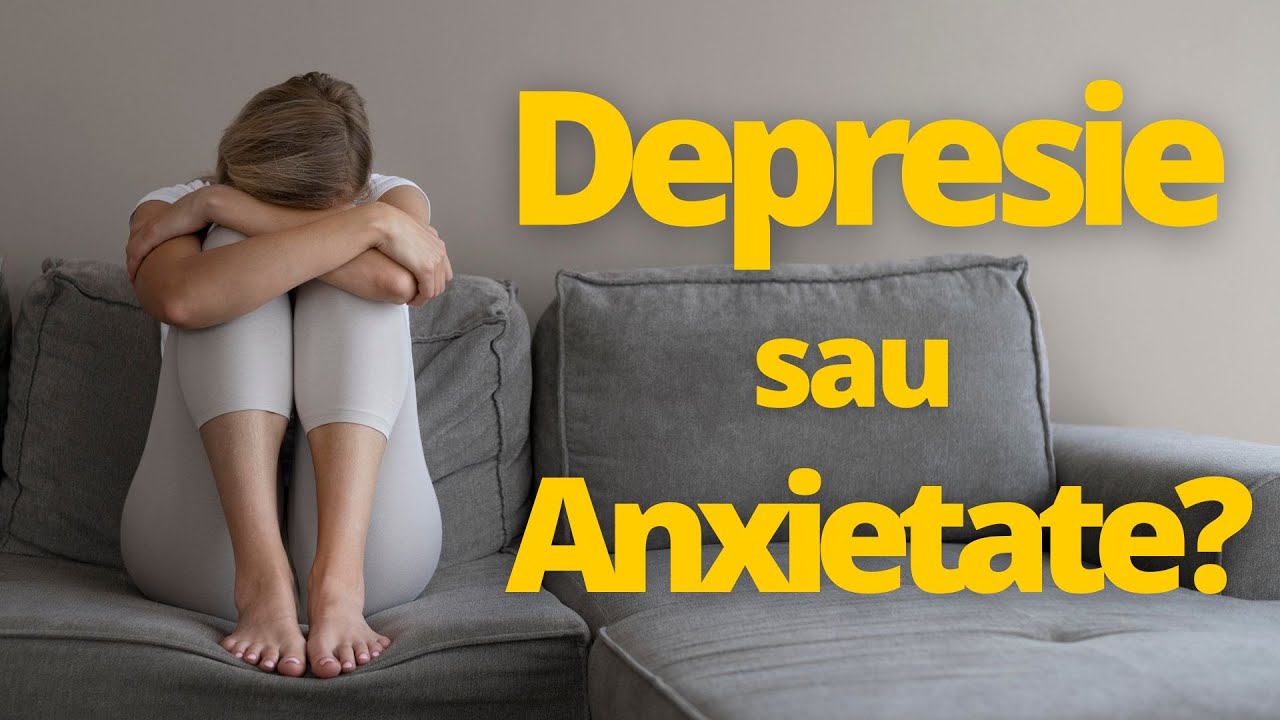 Cum deosebim Depresia de Anxietate