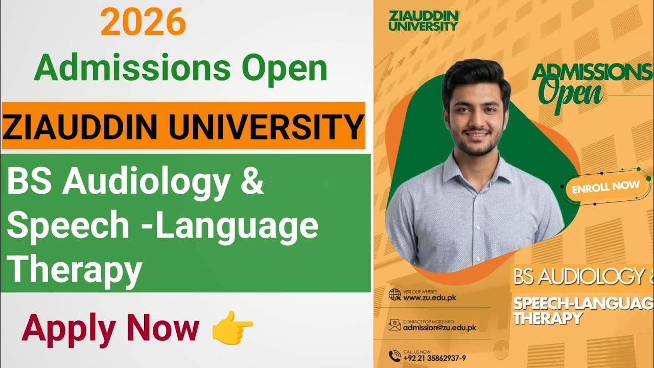 🎯 Ziauddin University | BS Audiology & Speech-Language Therapy | Admission Open 2026 | Apply Now