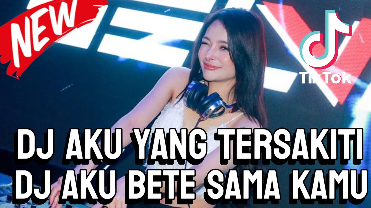 DJ AKU YANG TERSAKITI ‼️ X DJ AKU BETE SAMA KAMU FULL HARD FUNKOT 2025‼️