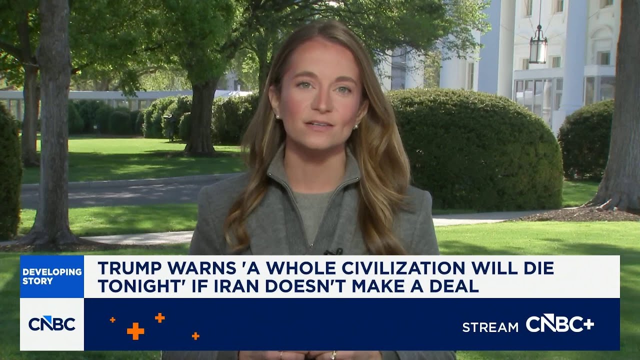 President Trump warns 'a whole civilization will die tonight' if Iran doesn't make a deal
