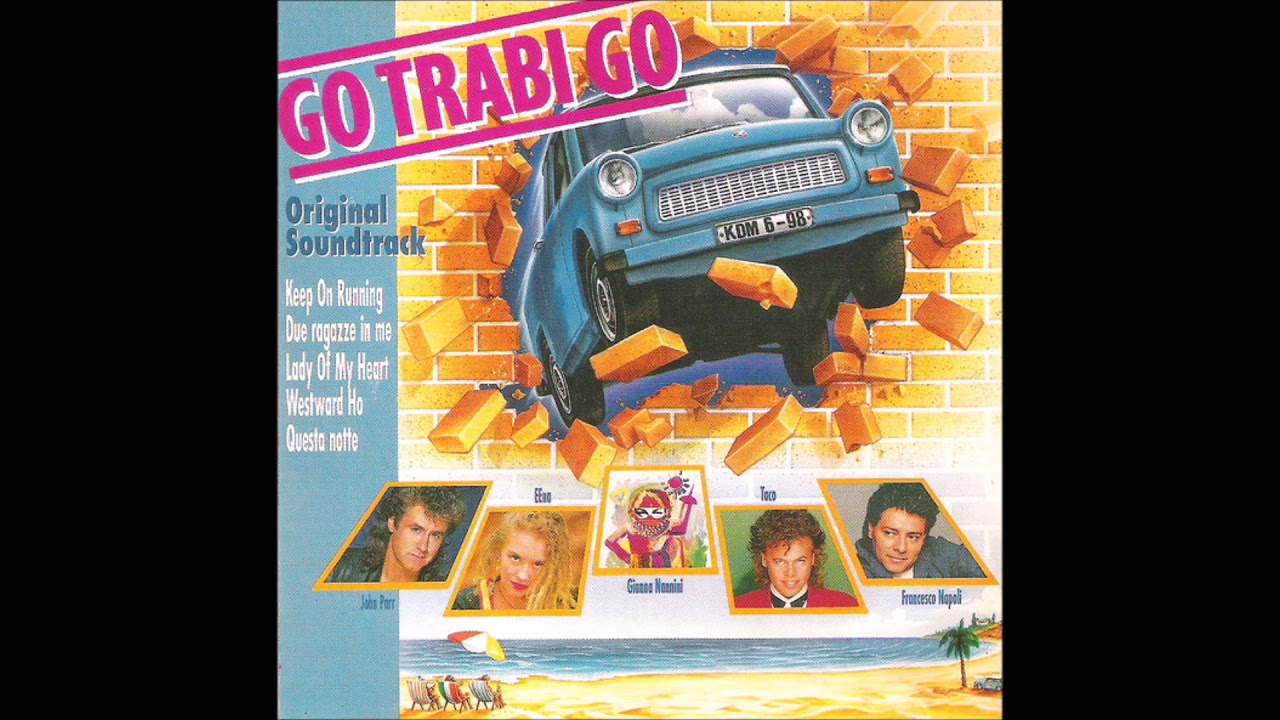 Go Trabi Go - Trabi Goes To Napoli