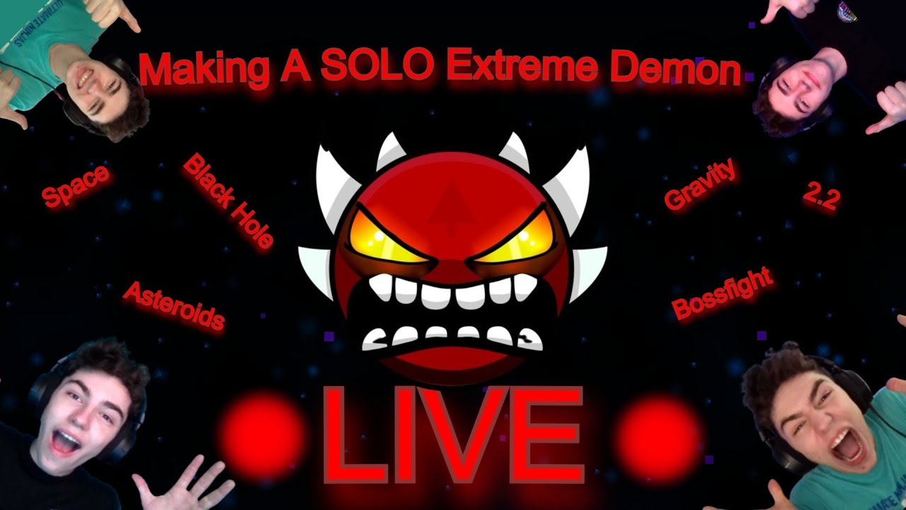 🔴Making A Solo Extreme LIVE!!(Geometry Dash)🔴