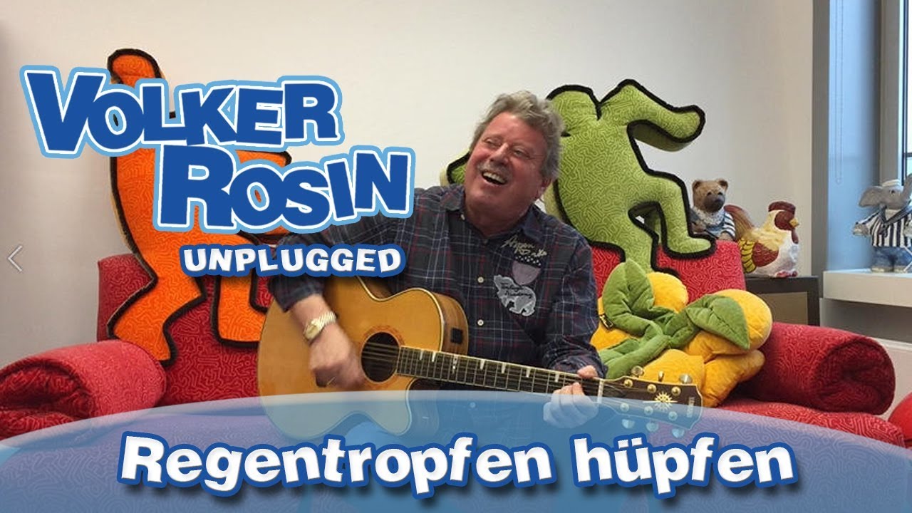 Regentropfen hüpfen - Volker Rosin UNPLUGGED | Kinderlieder