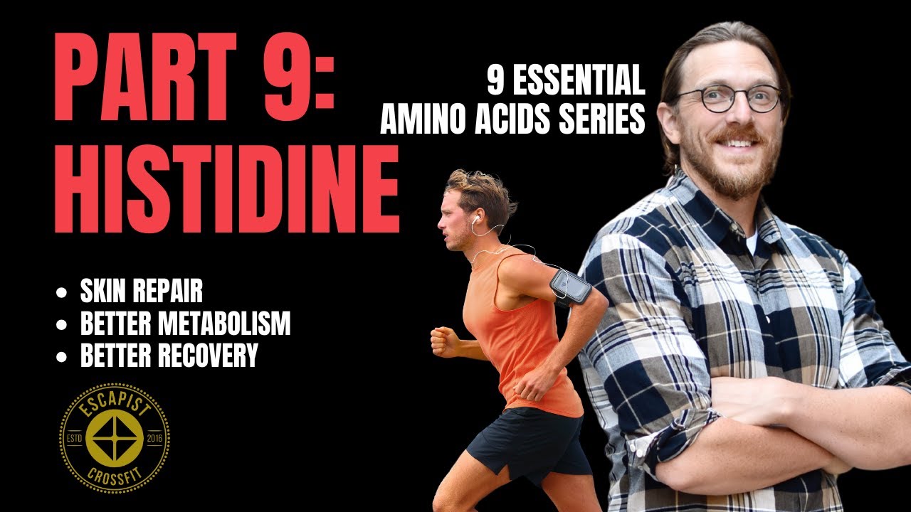 PART 9: HISTIDINE - Immunity, Inflammation & Nerve Protection