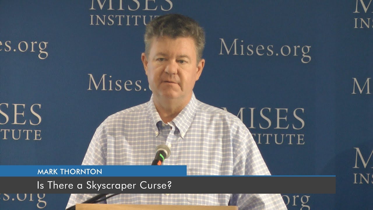 Is There a Skyscraper Curse? | Mark Thornton