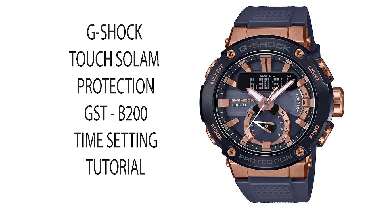 | G-SHOCK TIME SETTING TOUCH SOLAM PROTECTION GST - B200 | SALIM REZA | SET UP TIME | SYNC TIME |