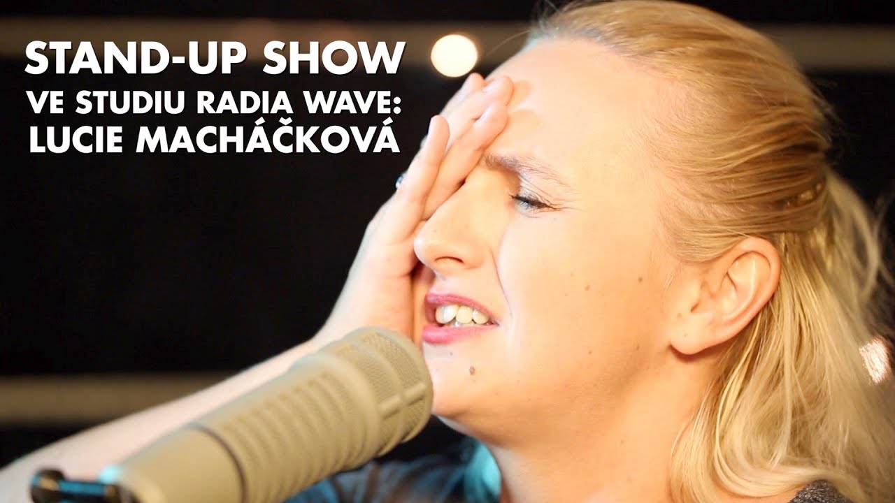 Lucie Macháčková: Věříte na znamení? (Stand-up ve studiu Radia Wave)
