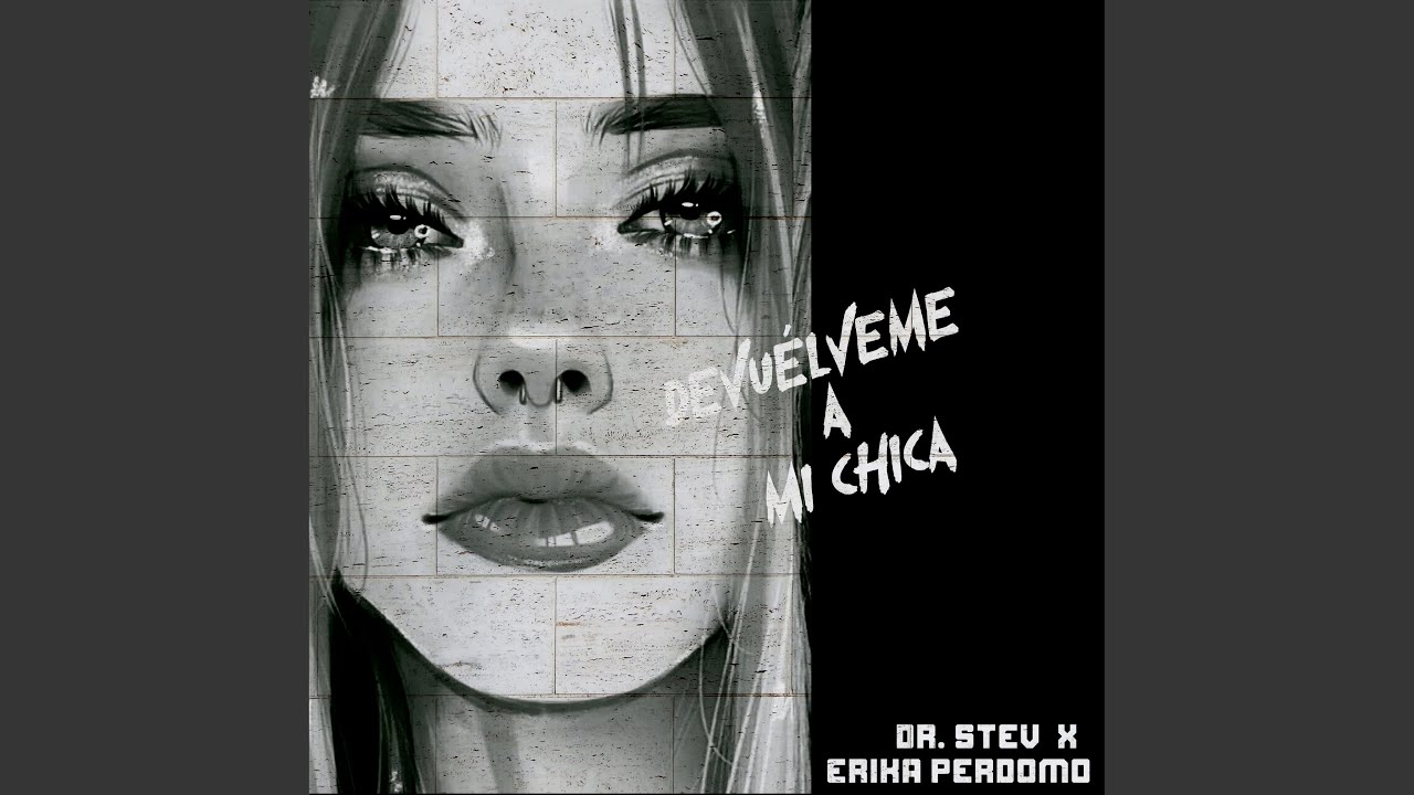 Devuélveme a mi Chica