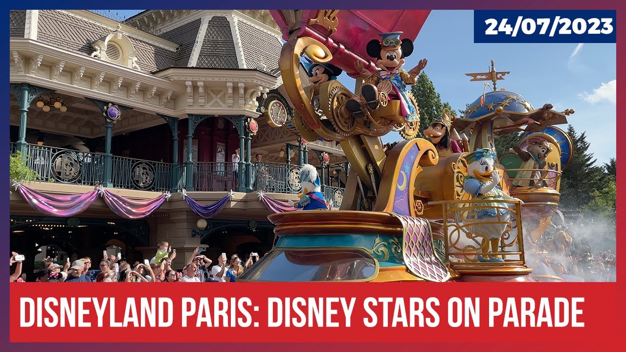 Disneyland Paris: Disney Stars on Parade del 24.07.2023