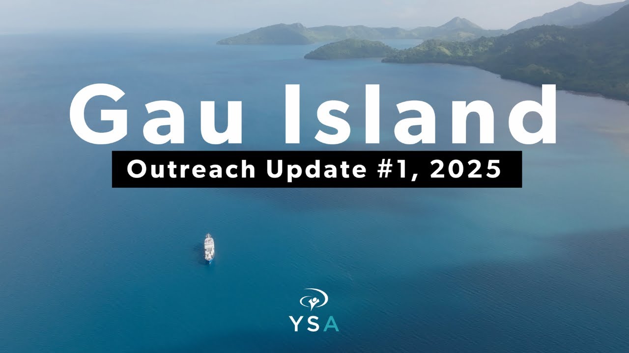 Vision, Healing, and Hope in Gau Island, Fiji - Outreach Update #1