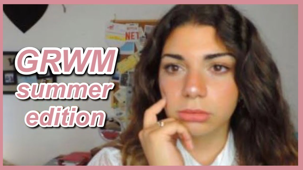 GRWM Summer Edition ft Ana Luisa