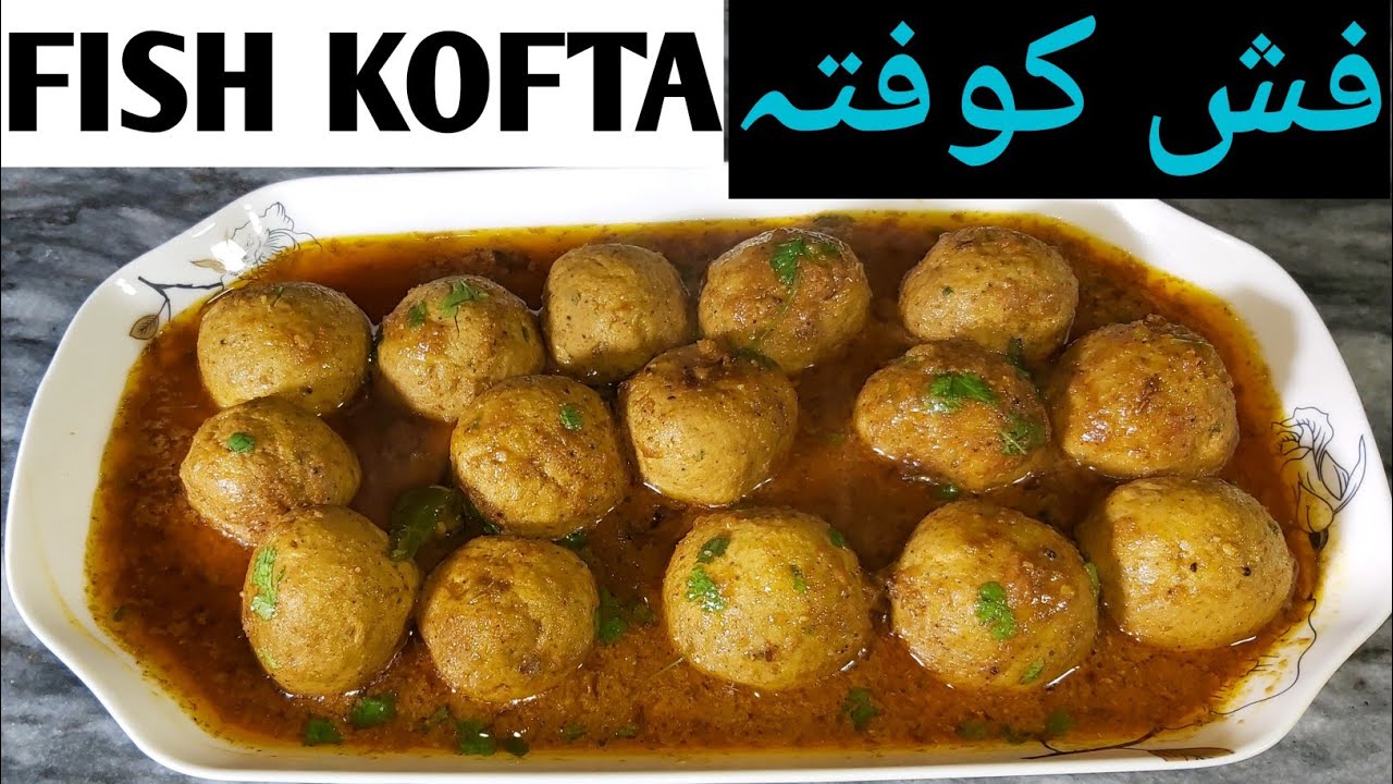 FIsh Kofta / مچھلی کے کوفتے / Fish Kofta Curry Pakistani Recipe / Urdu / Hindi