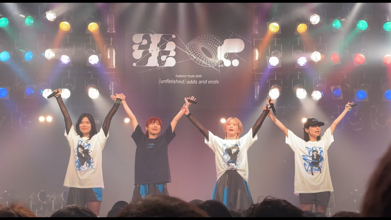 2025.5.18 ExWHYZ TOUR 2025 '(unfinished) odds and ends' 【愛知公演（アンコール）】