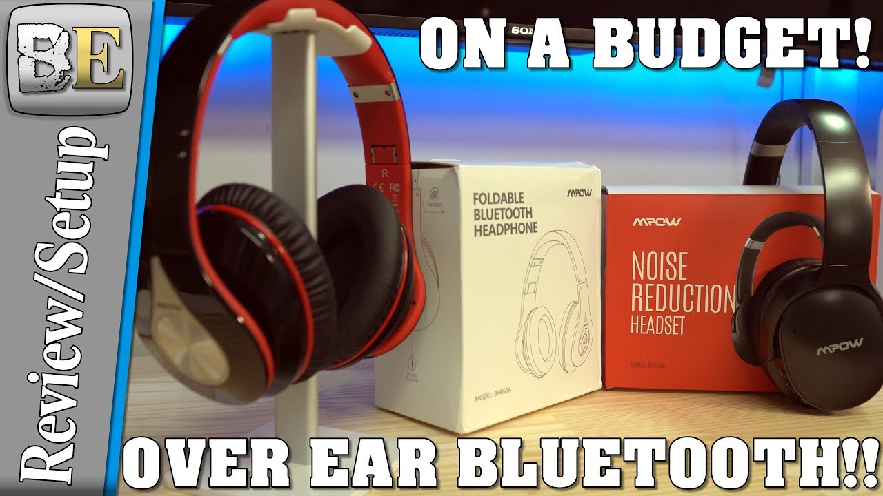 MPOW 059 and H10 OVER EAR Bluetooth Headphones! Great sound on a budget!