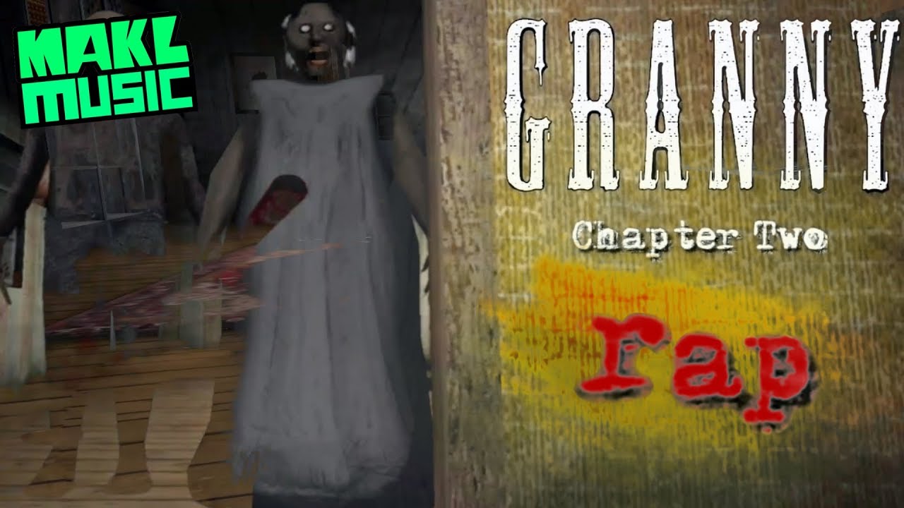 GRANNY CHAPTER TWO RAP "Who's Scarin' Who?"