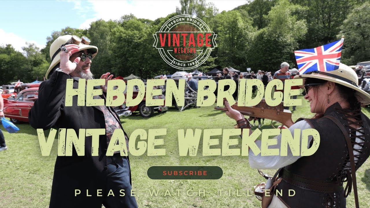 HEBDEN BRIDGE VINTAGE WEEKEND [4K] 2023