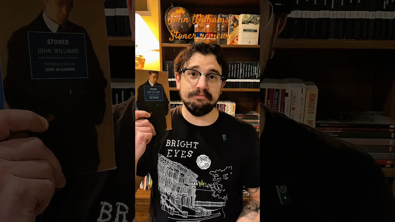A Shorts Analysis: John Williams&rsquo; Stoner #booktube #classicliterature #bookrecs  #bookreviews