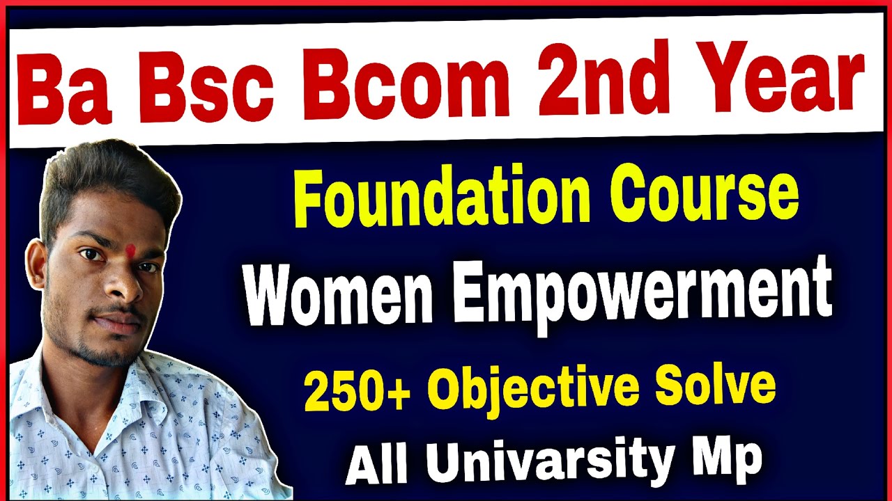 Ba bcom bsc bhsc second year FC 2 Women Empowerment Paper important objective questions solve 2025