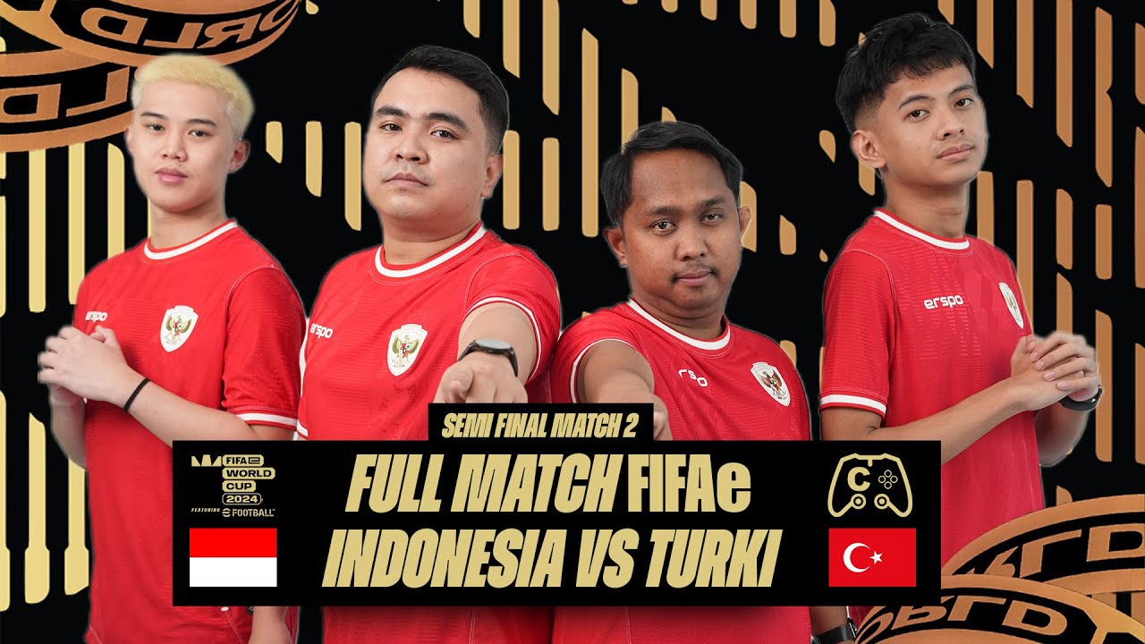 (CONSOLE) FULL MATCH SEMI FINALS GAME 2 | INDONESIA VS TURKI | FIFAe WORLD CUP 2024