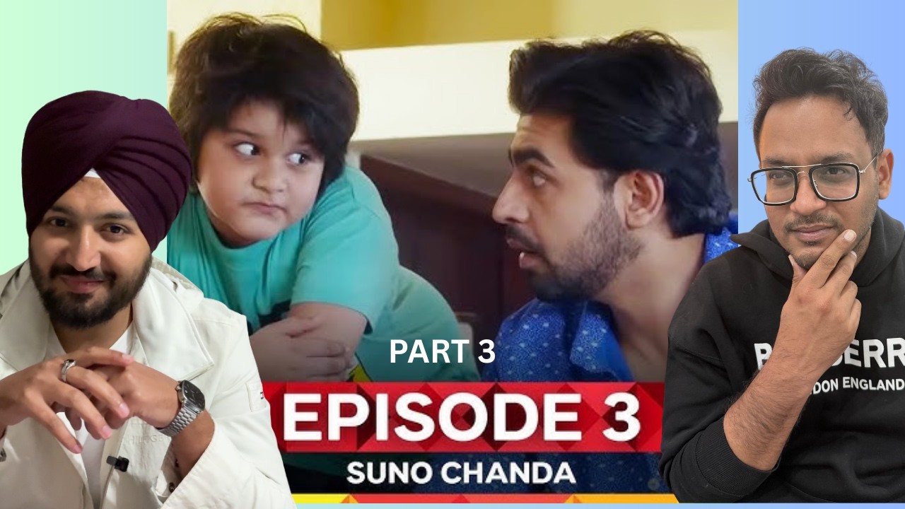 Suno Chanda - Episode 03 Part 3 | Iqra Aziz | Farhan Saeed | Mashal Khan | Jeet Singh Reactions