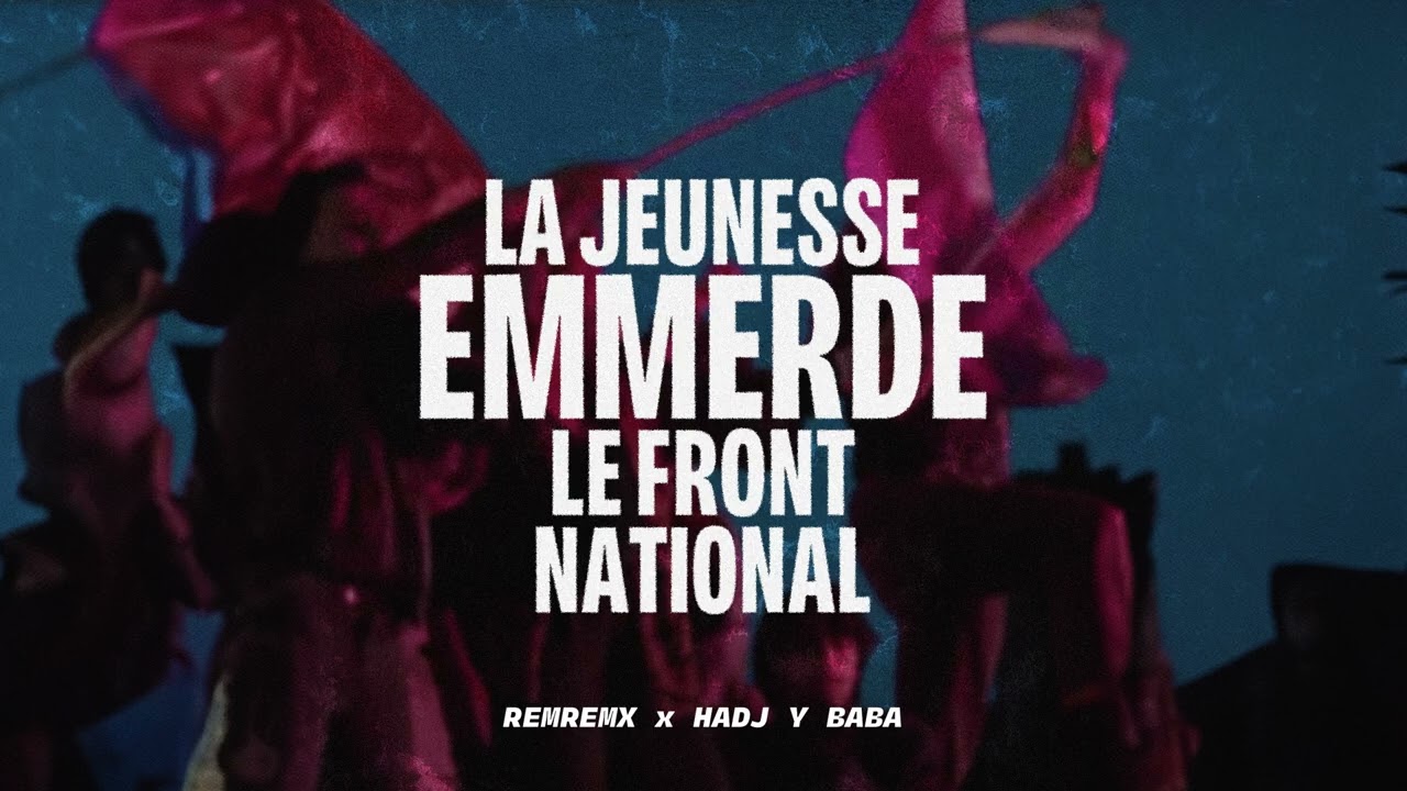 RemremX x Hadj y Baba - La Jeunesse Emmerde Le Front National (Bérurier Noir Edit) - FREE DOWNLOAD