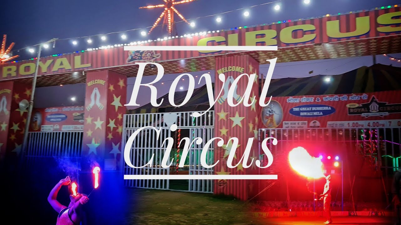 Royal Circus Nawanshahr Punjab | Unedited full vlog |
