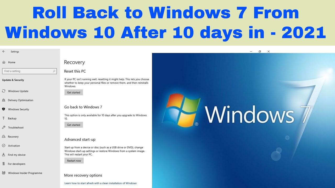 Roll Back to Windows 7 From Windows 10 After 10 days|Downgrade Windows 10 to 7 after 10 days in 2021