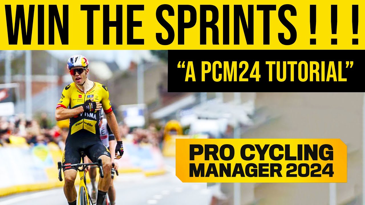 SPRINT TUTORIAL - Pro Cycling Manager 2024