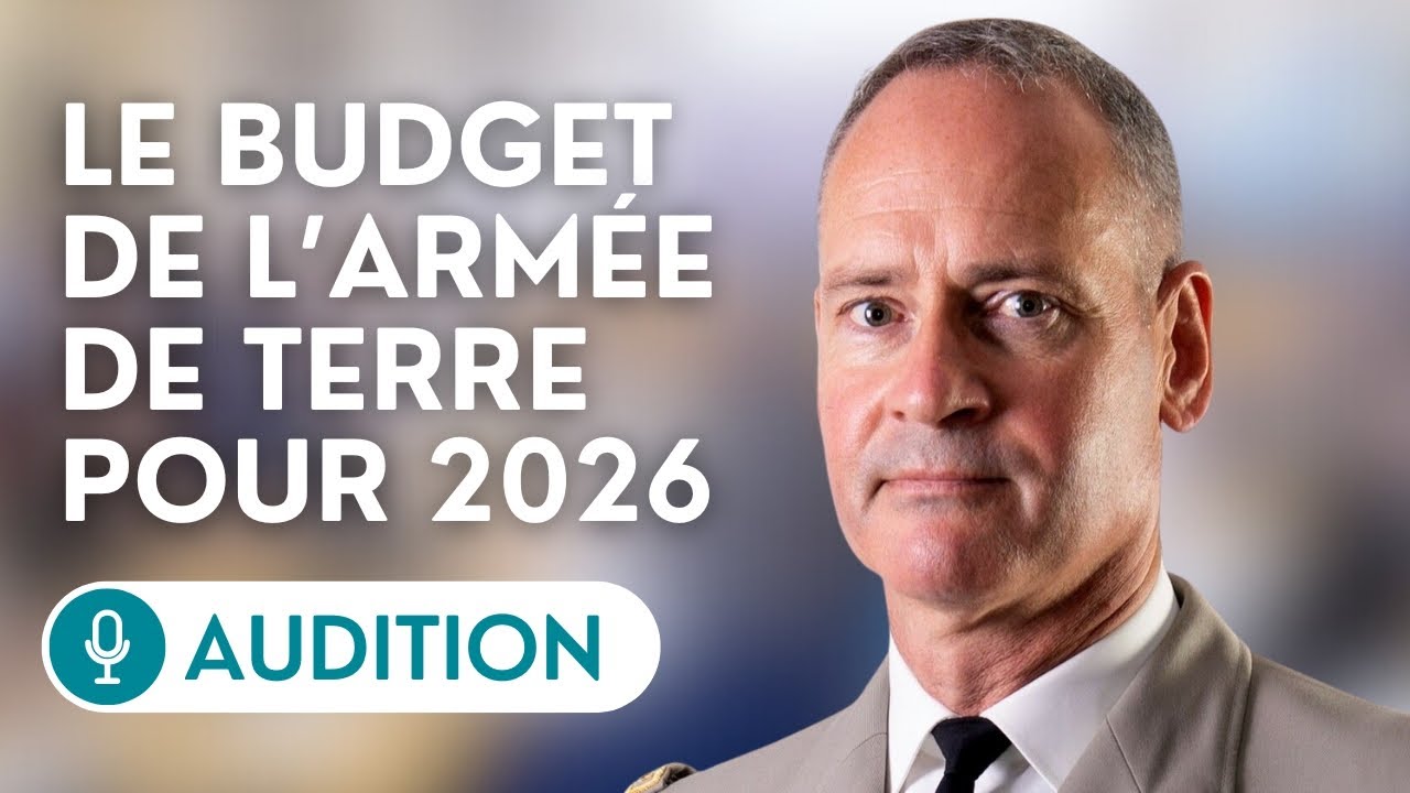 🔴 Audition de Pierre Schill, chef d’état-major de l’armée de Terre, sur son Budget pour 2026