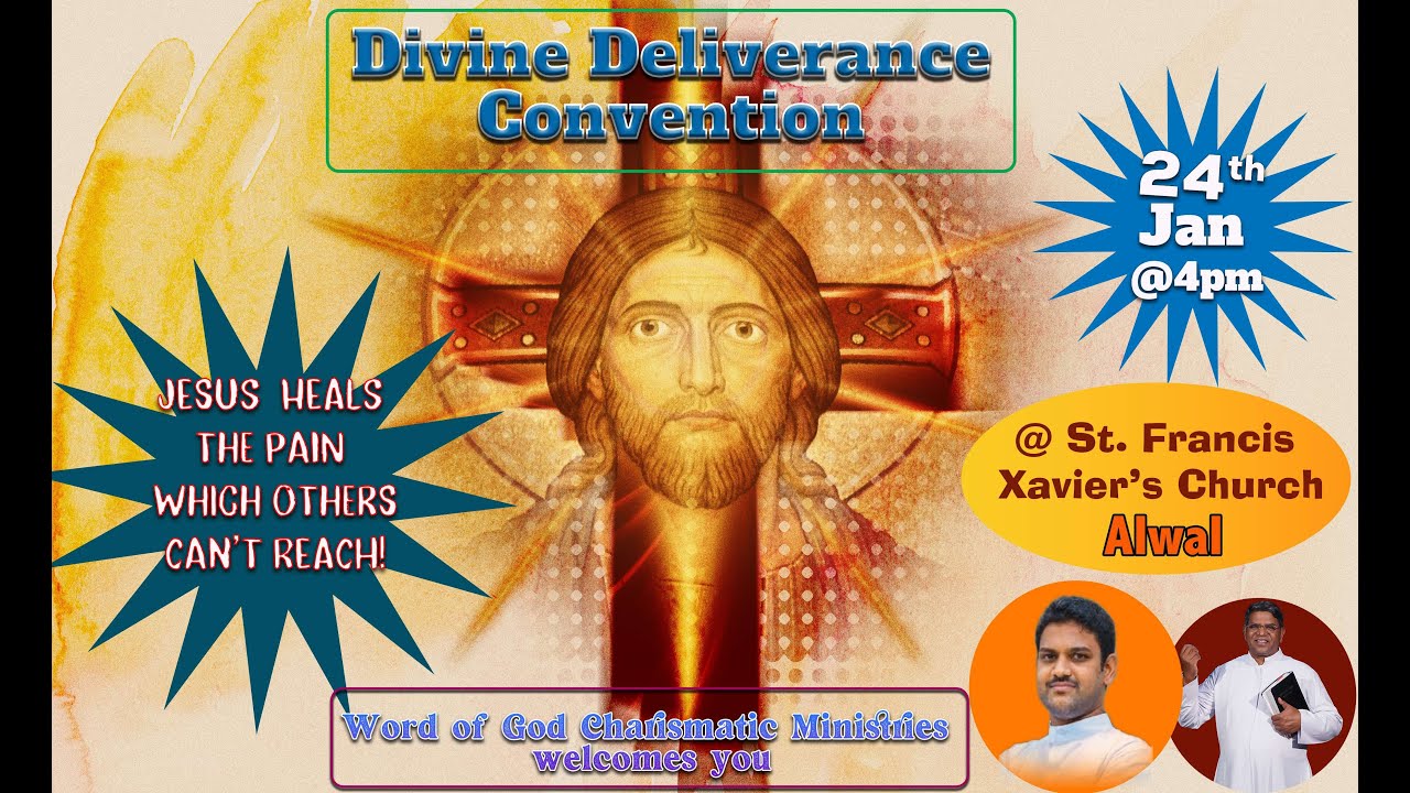 Divine Deliverance Convention | St Francis Xavier's Church | Fr Christuraj &  Fr Showri | 24th Jan