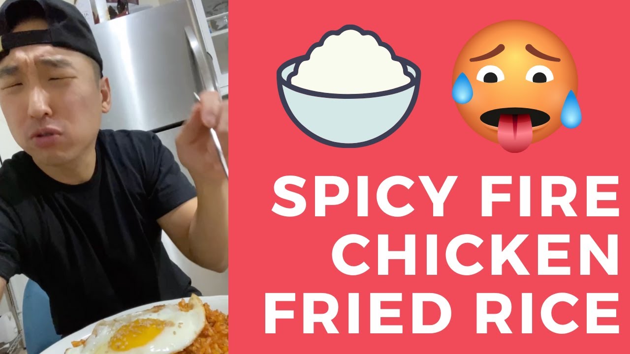 Spicy FIRE Chicken Fried Rice (Buldak: 불닭볶음밥)