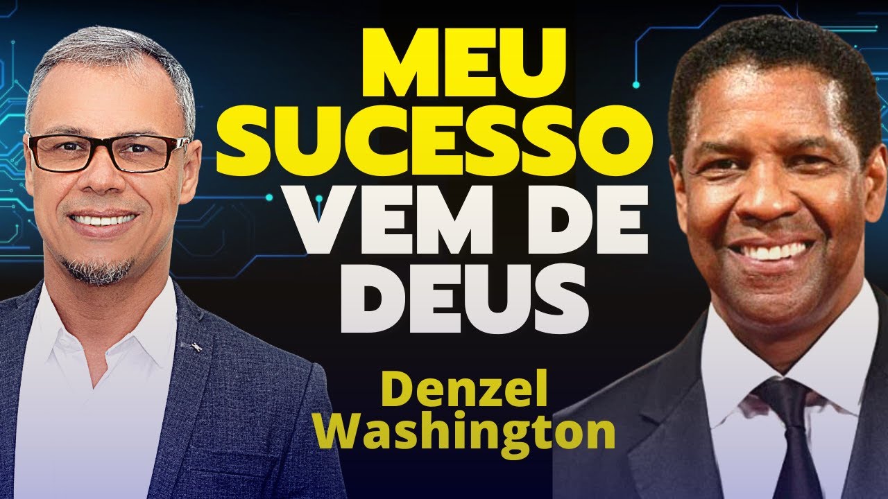 Denzel Washington  afirma ser Crist&atilde;o| O Segredo do sucesso de Denzel Washington Deus vem Primeiro