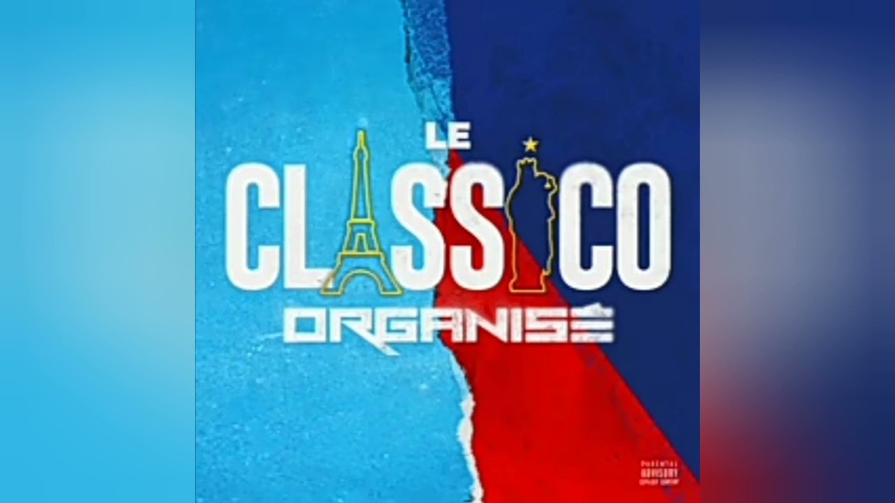 Le Classico Organisé - Classico Organisé ( version skyrock )