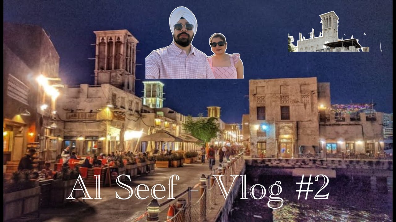 2026 Hidden Gem of Dubai | Al Seef Heritage Village Vlog #2