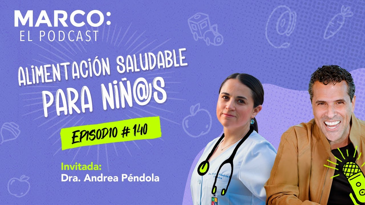 140: Alimentación saludable para niños