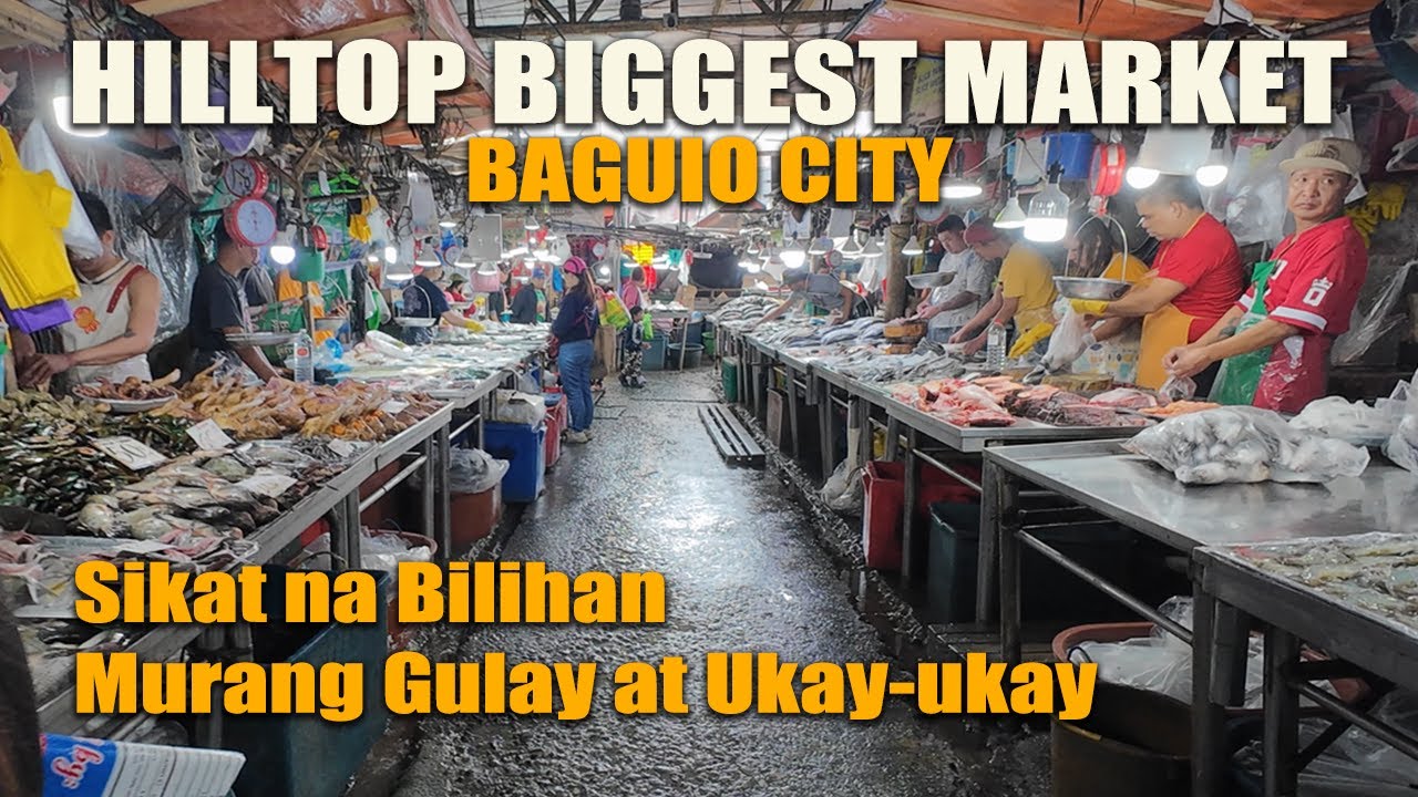 SIKAT NA BILIHAN NG MURANG GULAY AT UKAY-UKAY - Baguio City Hilltop Biggest Public Market Tour 2025