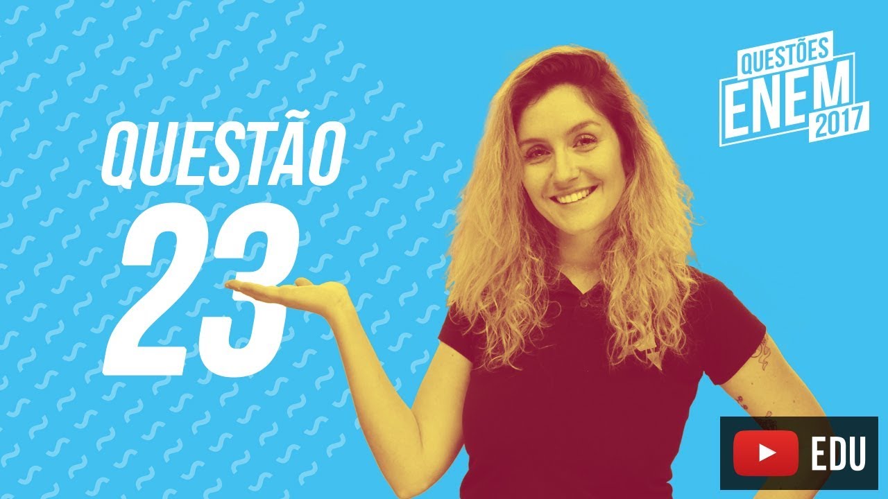 Enem 2017 - Linguagens | Questão 23 (Caderno Amarelo)