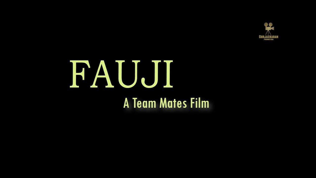FAUJI | Short Movie |- Latest Punjabi Movie 2019 | Gurjaskaran Production | ATeamMatesFilm