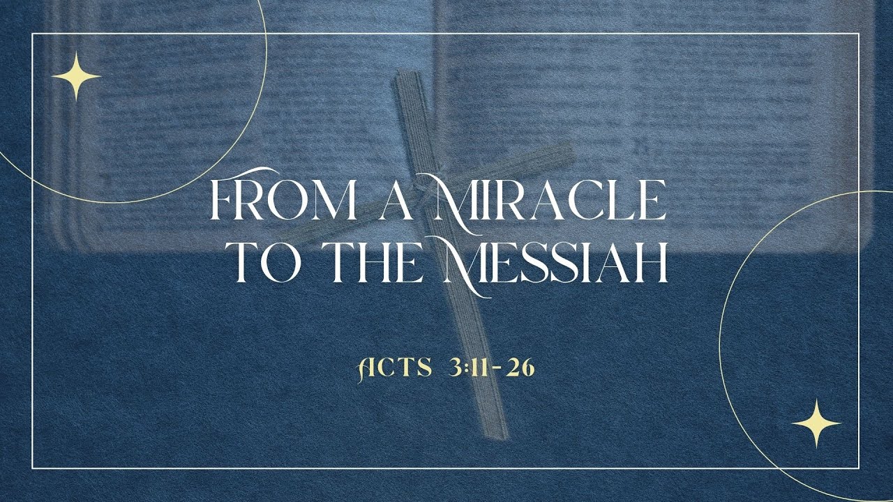 From A Miracle to Messiah by Rev Dr Chuah Chia Choon |  Sunday Service
