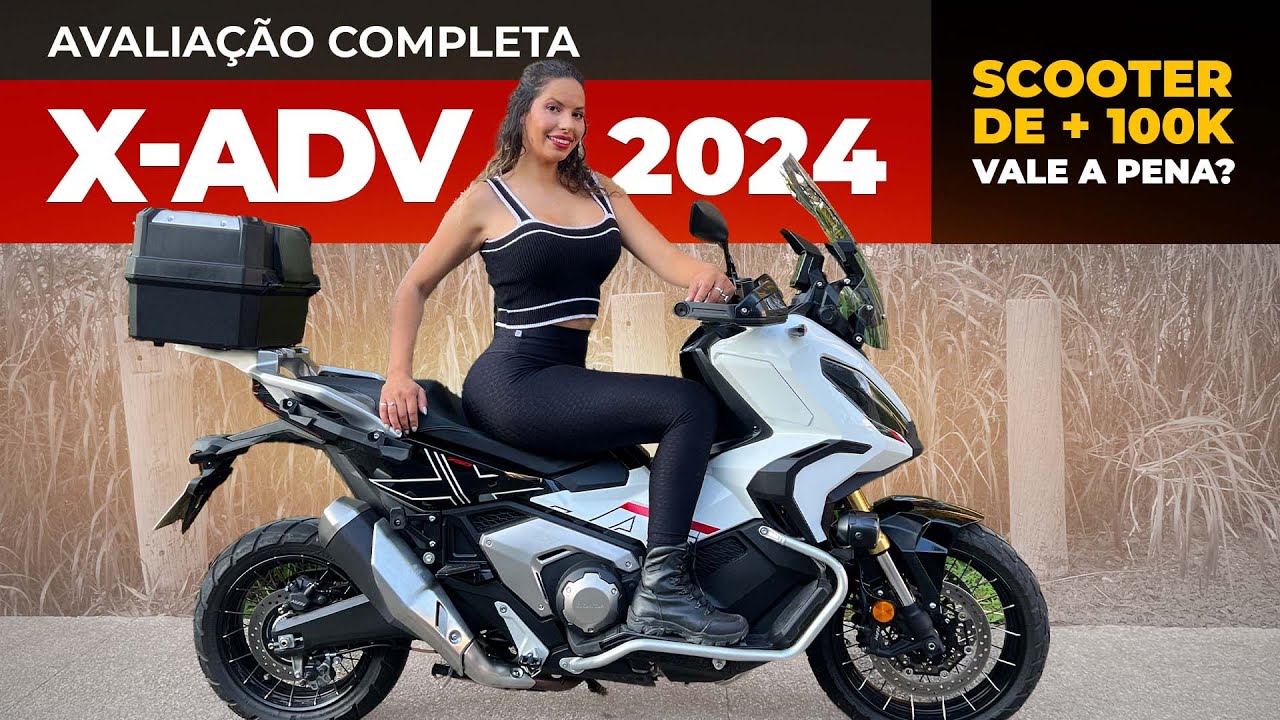 TESTE XADV 2024 VALE A PENA? X-ADV 750 PREÇO, CONSUMO, SEGURO, PONTOS POSITIVOS E NEGATIVOS | REVIEW