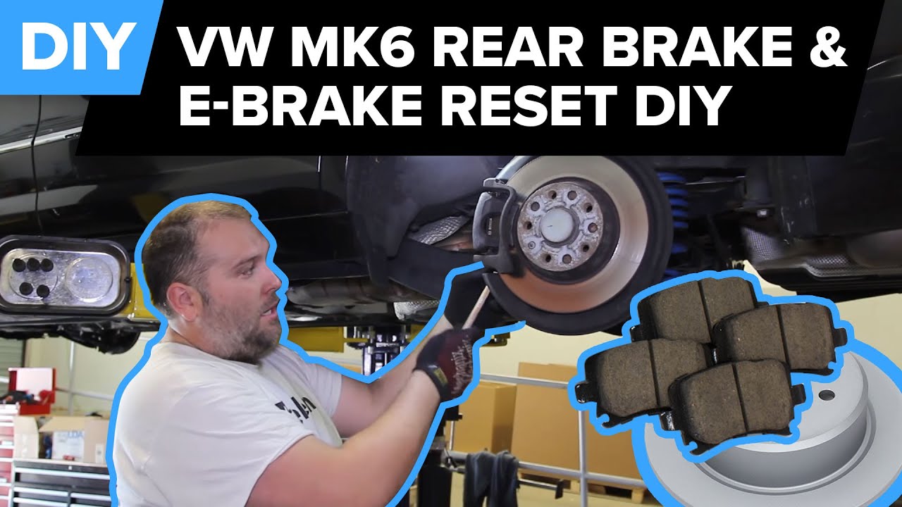VW/Audi  Rear Brake Replacement & E-Brake Reset - DIY (MK6 Jetta, A3, Passat, GTI, Tiguan, CC, Golf)