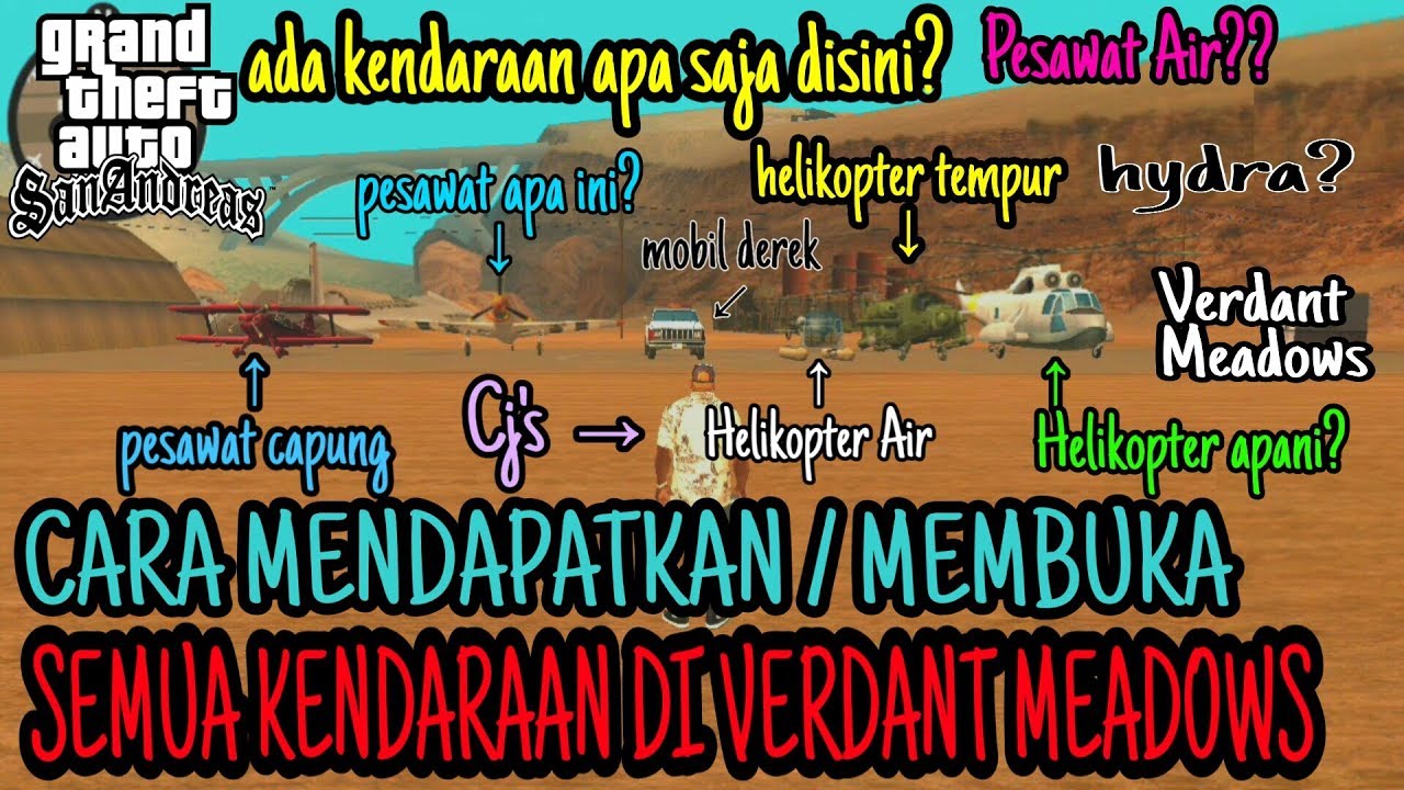 Cara Membuka Semua Kendaraan di Verdant Meadow GTA San Andreas - Paijo Gaming
