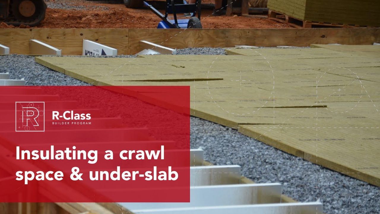 Essential steps for insulating your crawl space and under-slab | ROCKWOOL Comfortboard®