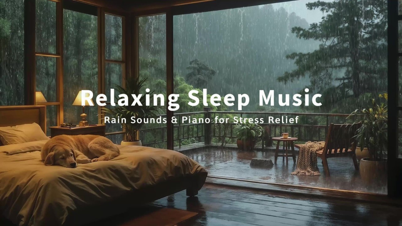 (No Ads) 3 Hours Relaxing Sleep Music with Rain Outside a Cozy Bedroom - Healing Piano Rain Sounds